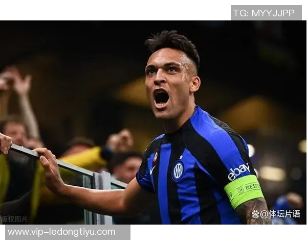 国米表现卓越队长劳塔罗引领球队统治全场比赛